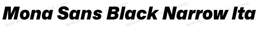 Mona Sans Black Narrow ltalic Black字体转换